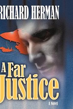 Hardcover A Far Justice Book