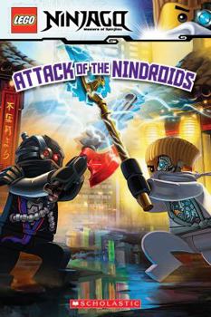 Attack of the Nindroids - Book #8 of the LEGO Ninjago Reader