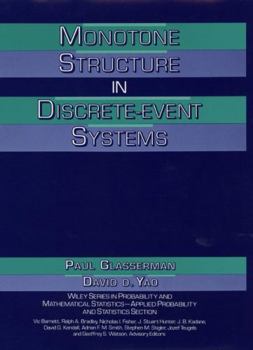 Hardcover Monotone Structure in Discrete-Event Systems Book