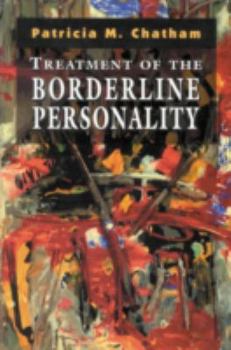Hardcover Treatment of the Borderline Personality Book