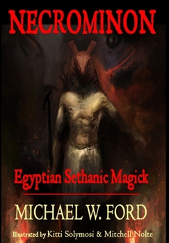 Hardcover Necrominon - Egyptian Sethanic Magick Book