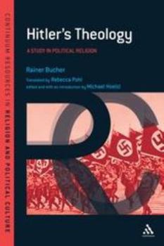 Paperback Hitler's Theology: A Study in Political Religion Book