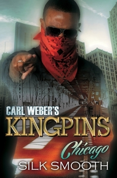 Carl Weber's Kingpins: Chicago - Book  of the Carl Weber's Kingpins