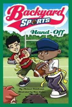 Hand-Off #4 (Backyard Sports) - Book #4 of the Backyard Sports