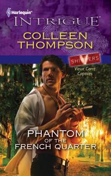 Phantom of the French Quarter - Book #7 of the Shivers