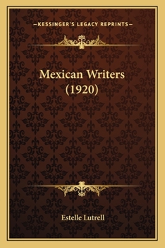 Paperback Mexican Writers (1920) Book