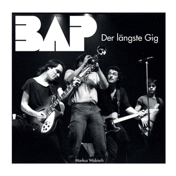 Paperback BAP Der längste Gig [German] Book