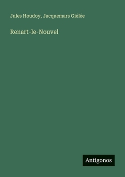 Paperback Renart-le-Nouvel [French] Book