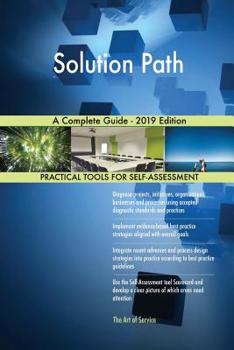 Paperback Solution Path A Complete Guide - 2019 Edition Book