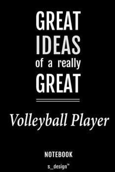 Paperback Notebook for Volleyball Players / Volleyball Player: awesome handy Note Book [120 blank lined ruled pages] Book