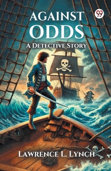 Paperback Against Odds A Detective Story Book