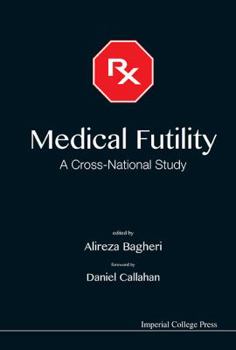 Hardcover Medical Futility: A Cross-National Study Book