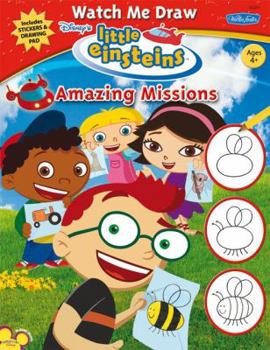 Paperback Little Einsteins: Amazing Missions [With Stickers and Drawing Pad] Book