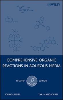 Comprehensive Organic Reactions in Aqueous Media
