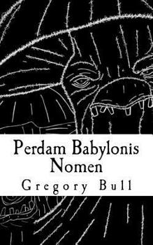 Paperback Perdam Babylonis Nomen Book
