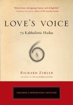 Paperback Love's Voice: 72 Kabbalistic Haiku Book