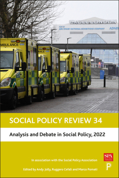 Hardcover Social Policy Review 34: Analysis and Debate in Social Policy, 2022 Book