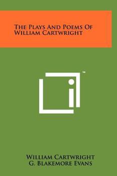 Hardcover The Plays and Poems of William Cartwright Book