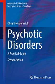Paperback Psychotic Disorders: A Practical Guide Book