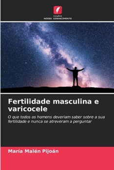 Paperback Fertilidade masculina e varicocele [Portuguese] Book