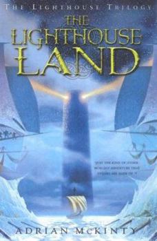 The Lighthouse Land - Book #1 of the Lighthouse Trilogy