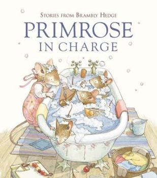 Primrose in Charge - Book  of the Stories from Brambly Hedge