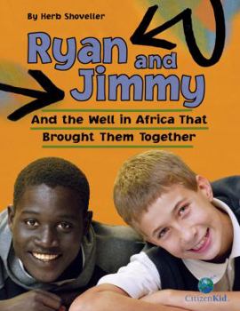 Paperback Ryan and Jimmy: And the Well in Africa That Brought Them Together Book