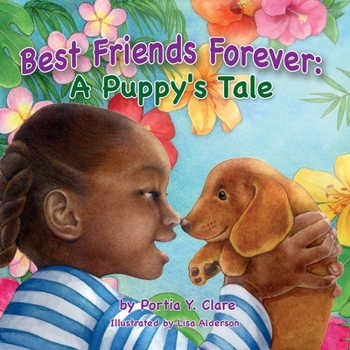 Paperback Best Friends Forever: A Puppy's Tale Book