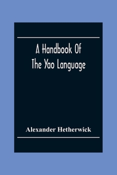 Paperback A Handbook Of The Yao Language Book