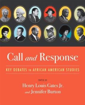 Paperback Call and Response: Key Debates in African American Studies Book