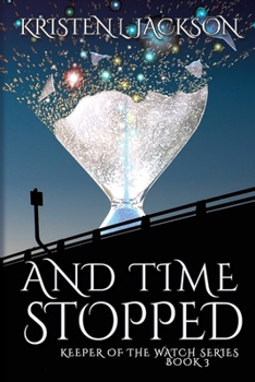 Paperback And Time Stopped: Dimension 9 Book