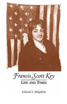 Paperback Francis Scott Key: Life and Times Book