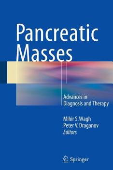 Paperback Pancreatic Masses: Advances in Diagnosis and Therapy Book