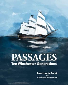 Paperback Passages: Ten Winchester Generations Book