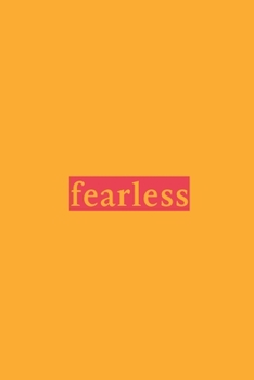 Fearless journal