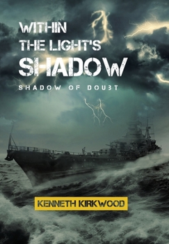 Hardcover Within The Light's Shadow: Shadow of Doubt Book