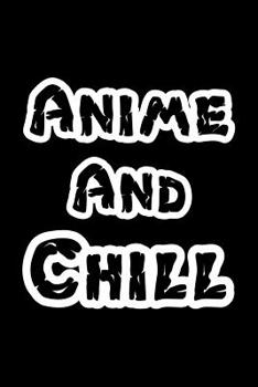 Paperback Anime And Chill: Shopping List Book
