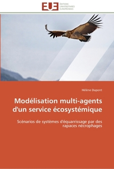 Paperback Modélisation multi-agents d'un service écosystémique [French] Book