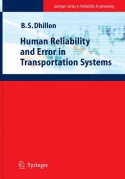 Paperback Human Reliability and Error in Transportation Systems Book