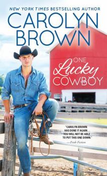 One Lucky Cowboy - Book #2 of the Lucky