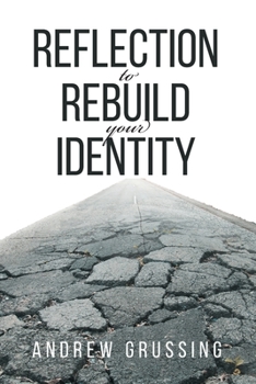 Paperback Reflection to Rebuild your Identity Book