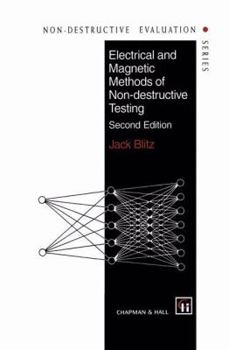 Paperback Electrical and Magnetic Methods of Non-Destructive Testing Book