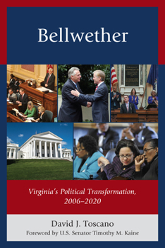 Paperback Bellwether: Virginia's Political Transformation, 2006-2020 Book