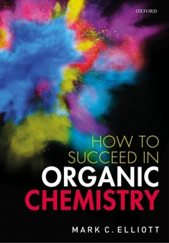 Paperback How to Succeed in Organic Chemistry Book