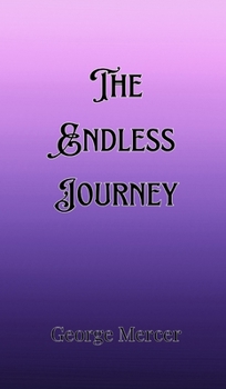 Hardcover The Endless Journey Book
