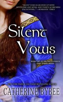 Silent Vows - Book #2 of the MacCoinnich Time Travels