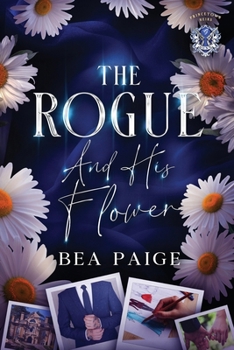 Paperback The Rogue and His Flower Book