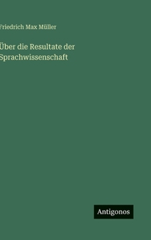 Über die Resultate der Sprachwissenschaft