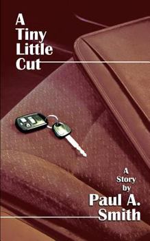 Paperback A Tiny Little Cut Book