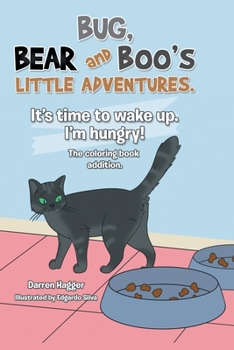 Paperback It's Time to Wake Up. I'm Hungry! Book